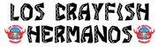 Los Crayfish Hermanos